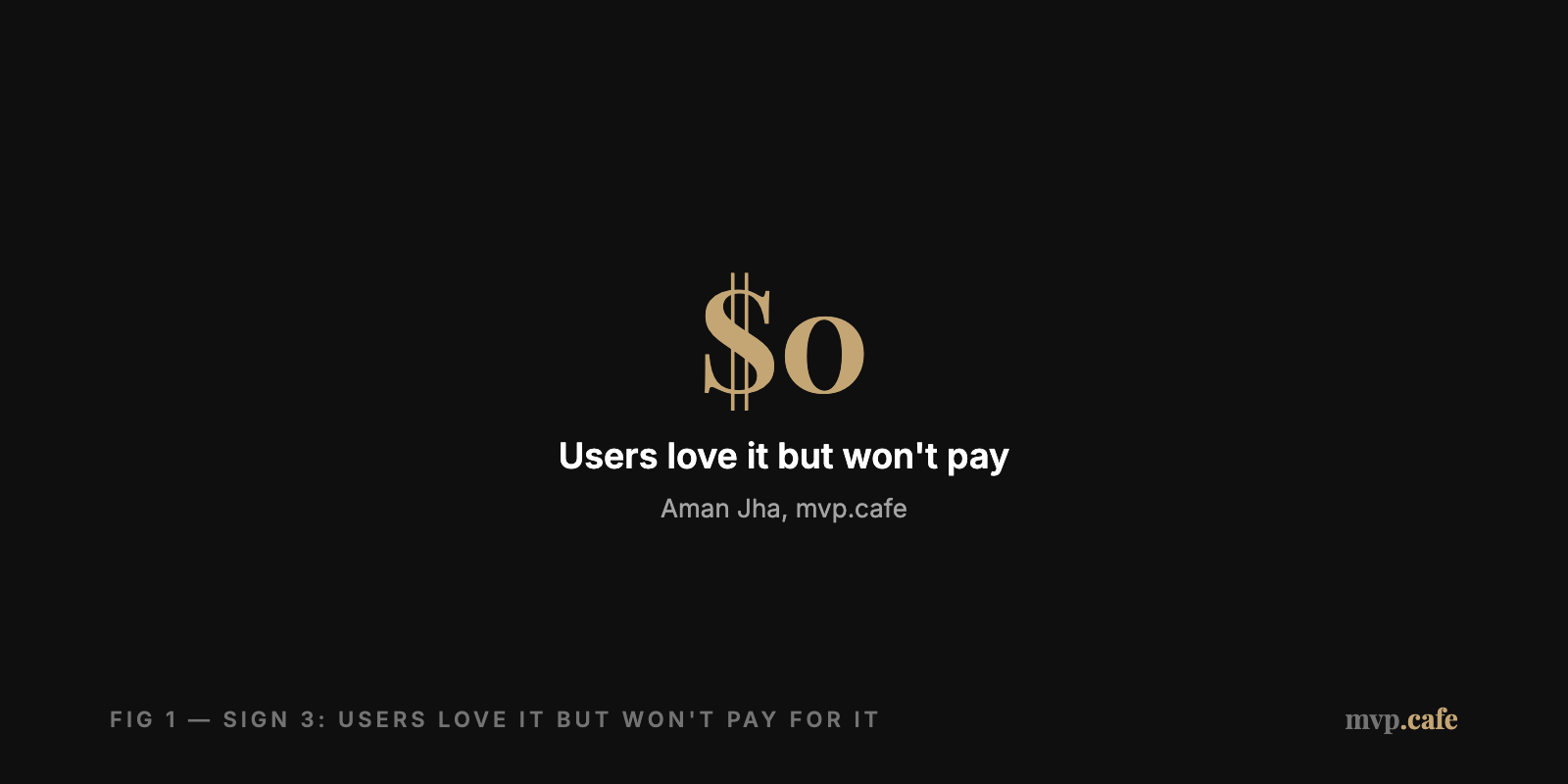 The $0 Feature Trap — $0