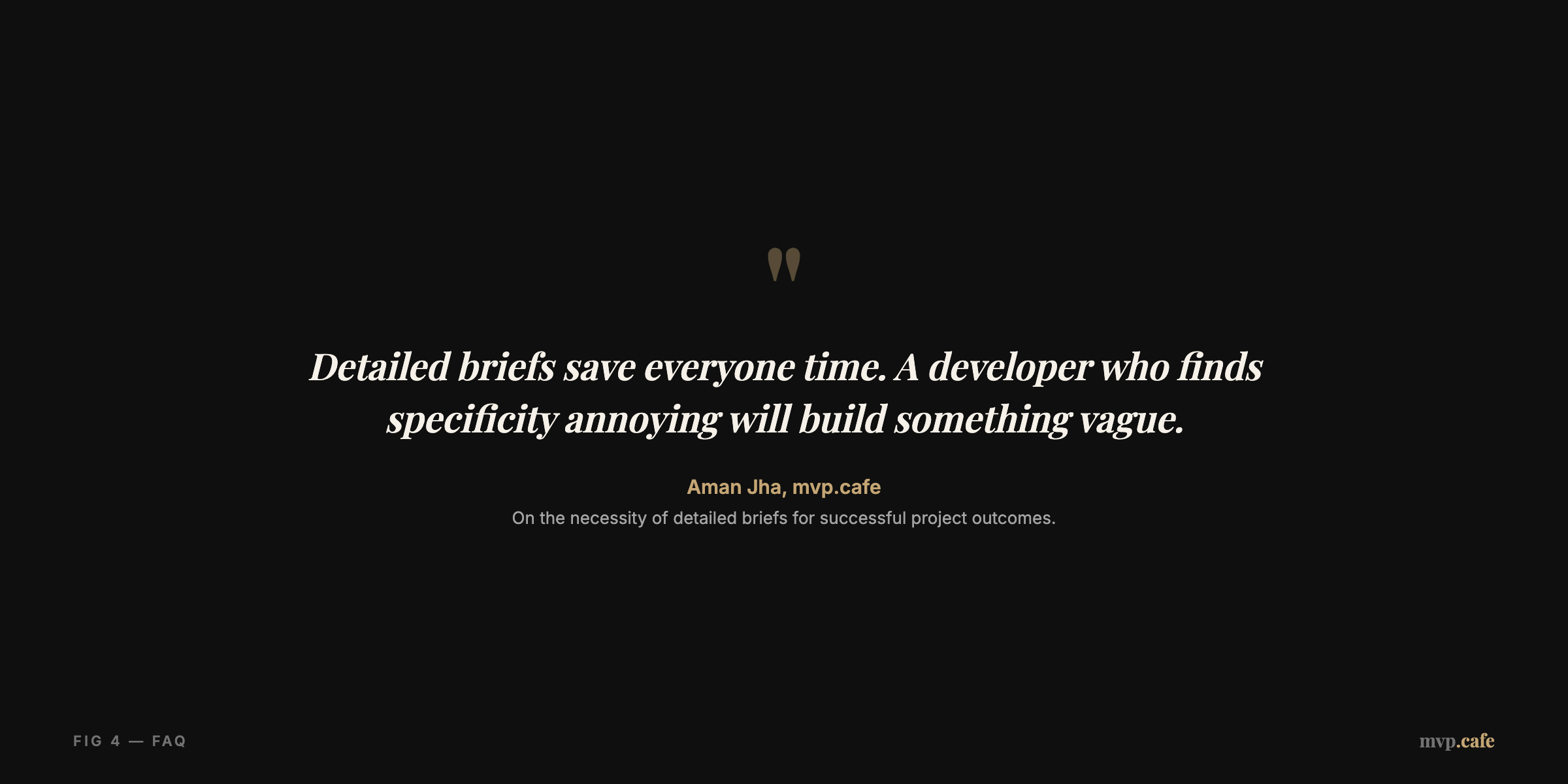 Importance of a Detailed Brief